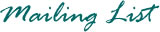 Mailing List